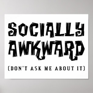 Sozial Awkward Funny Poster