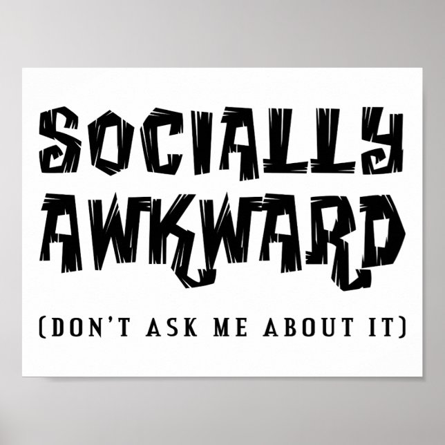 Sozial Awkward Funny Poster (Vorne)