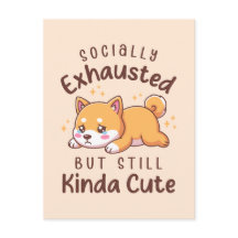 Sozial erschöpft, aber immer noch süß - Shiba Inu