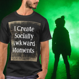 Sozial unbeholfene Momente Autistischer Introverti T-Shirt