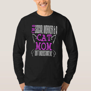 Sozialarbeiter Arbeit Katze Mama MSW Abschluss Mas T-Shirt