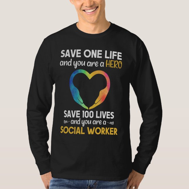 Sozialarbeiter Lebensrettender Held Soziale Arbeit T-Shirt (Vorderseite)