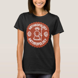 Soziale Anthropologie , Anthropologie-Student T-Shirt