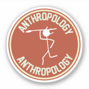 Soziale Anthropologie , Anthropologiestudent Aufkleber