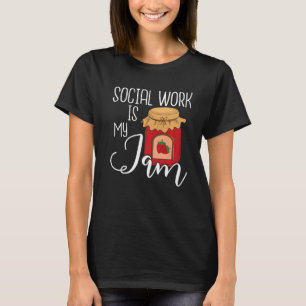 Soziale Arbeit ist mein Jam Public Social Worker C T-Shirt