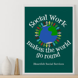 Soziale Arbeit macht die Welt zum Laufen Poster