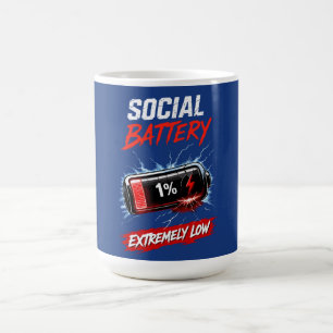 Soziale Batterie Extrem Niedrig – Lustiger Introve Kaffeetasse