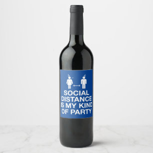 Soziale Distanz ist mein Party Weinetikett