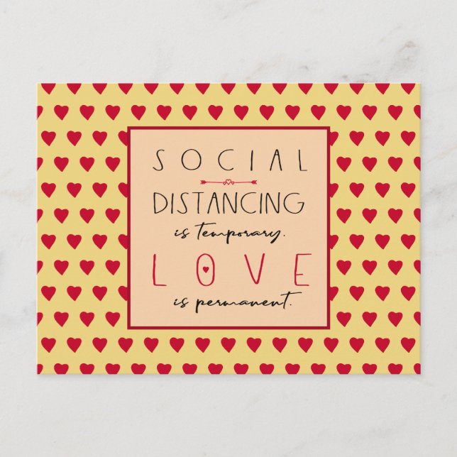 Soziale Distanzierung ist temporäre Liebe Botschaf Postkarte (Vorderseite)