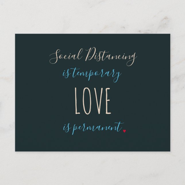 Soziale Distanzierung Liebe Typografie Zitat Grüße Postkarte (Vorderseite)