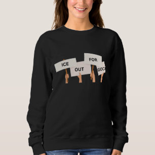 Soziale Gerechtigkeit Anti ICE Sweatshirt