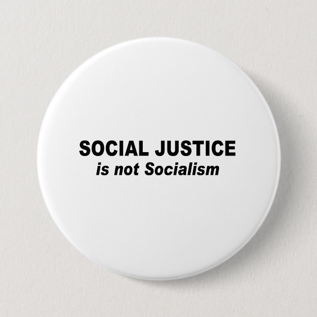 Soziale Gerechtigkeit ist nicht Sozialismus Button (Vorderseite)