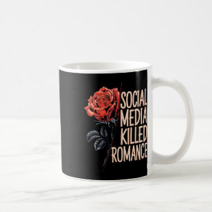 Soziale Medien töteten Romance Meme Valentine Red  Kaffeetasse