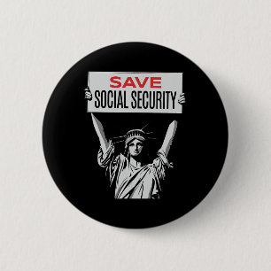 Soziale Sicherheit retten -Statue der Freiheit - W Button