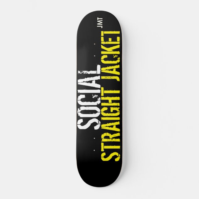 SOZIALE STRAIGHT JACKET SKATEBOARDS / JMT (Vorderseite)