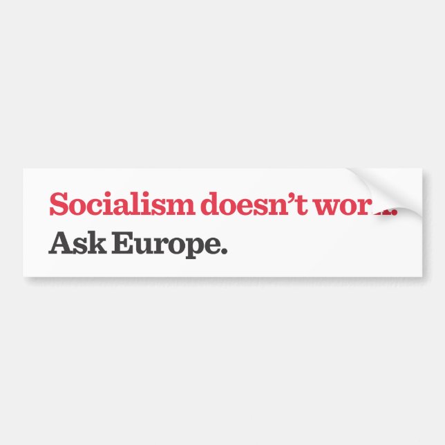 Sozialismus Does't Arbeit Autoaufkleber (Vorne)
