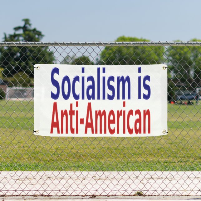 Sozialismus ist antiamerikanisch banner (Insitu)