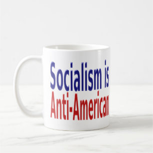 Sozialismus ist antiamerikanisch mit rotem blauen kaffeetasse