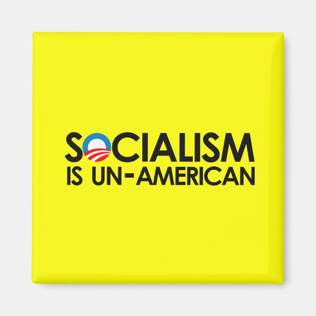 Sozialismus ist unamerikanisch magnet (Vorne)
