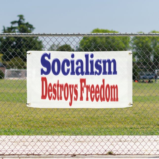 Sozialismus zerstört Freiheit Banner (Insitu)