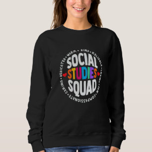 Sozialkunde-Truppe Erster Schultag & Würdigung Sweatshirt
