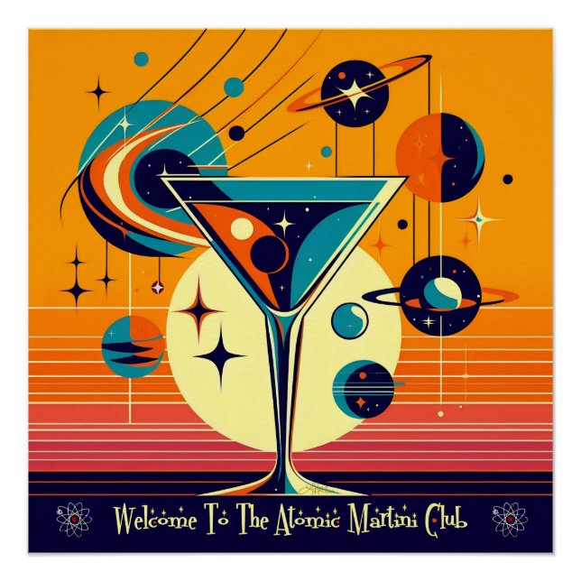 Space Age Willkommen im Atomi Martini Club Poster (Vorderseite)