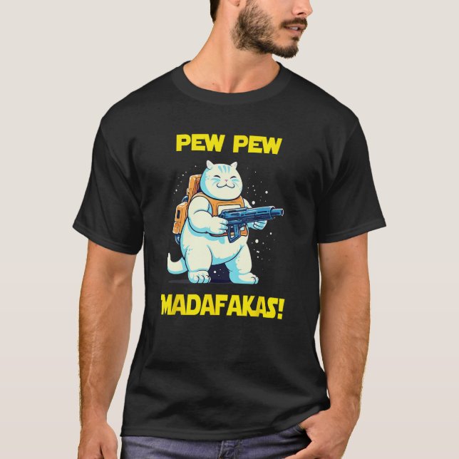 Space Astronaut Pew Madafakas Chonk Cat T-Shirt (Vorderseite)