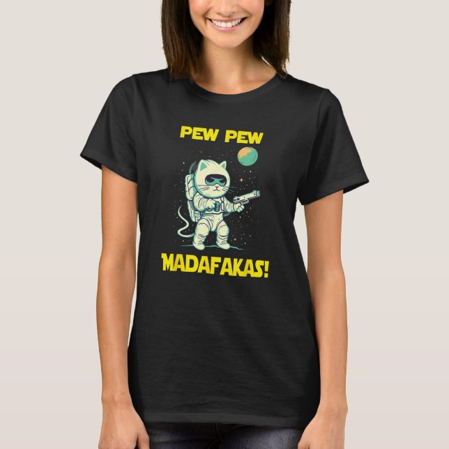 Space Astronaut Pew Madafakas Ragamuffin Cat T-Shirt (Vorderseite)