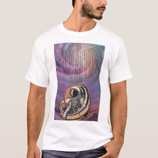 Space Dreamer Space Travel T - Shirt