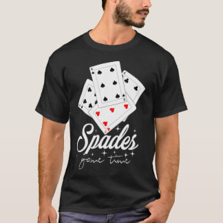 Spades Card Game Time  T-Shirt