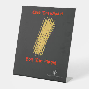 Spaghetti als Ganzes behalten und zuerst kochen Sockelschild