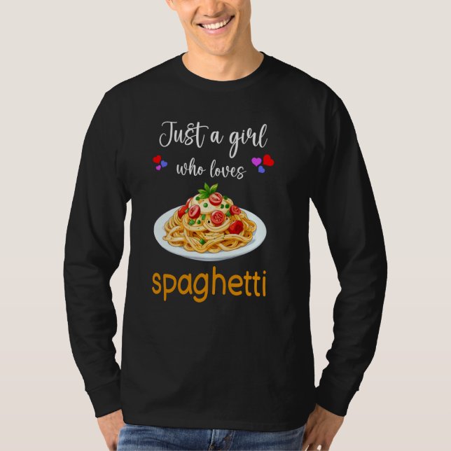 Spaghetti Lover Shirt Funny Girls Spaghetti Lover (Vorderseite)