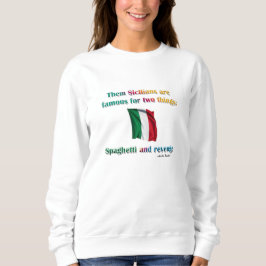 Spaghetti und Rache Sweatshirt