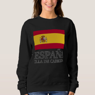 Spain Illa De Cabrera Flag Travel Europe Holiday Sweatshirt