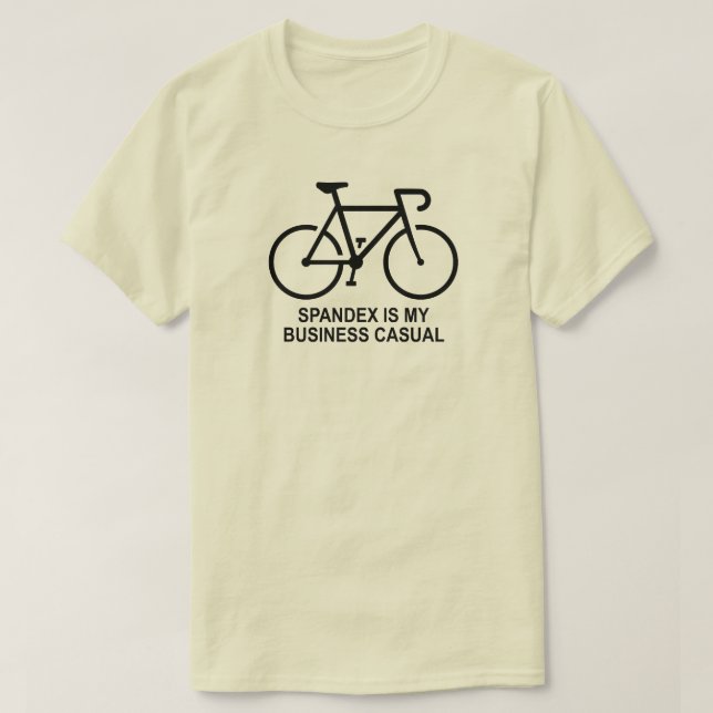 Spandex Is My Business Casual Cycling T-Shirt (Design vorne)