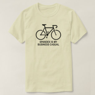 Spandex ist mein Business Casual Radfahren T-Shirt