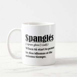 Spanglés Funny Definition zweisprachig Kaffeetasse