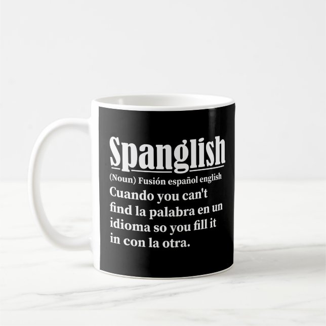 Spanglish Funny Definition Spanisch Englisch Kaffeetasse (Links)