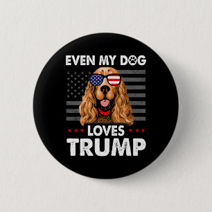Spaniel sogar mein Hund Lieben Trump Funny Button