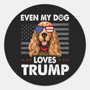 Spaniel sogar mein Hund Lieben Trump Funny Runder Aufkleber