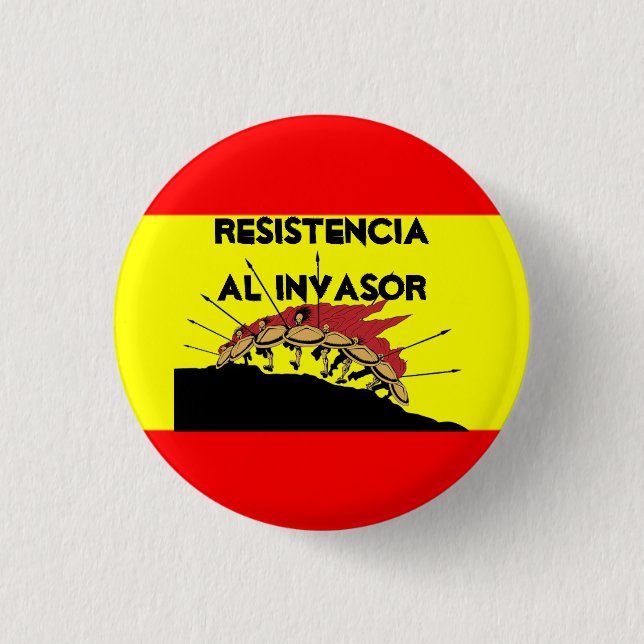 Spanien-Flagge Resistencia Al invasor Button (Vorderseite)