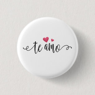 Spanisch Te Amo I Liebe You Valentine  Button