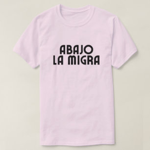 Spanische Sprache Nieder mit ICE T-Shirt