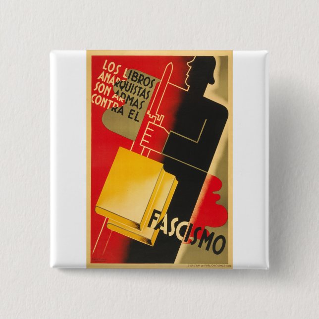Spanischer Bürgerkrieg Anarchist / Faschismus Selt Button (Vorderseite)