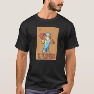 Spanischer Klempner für mexikanische Lotterie-Kart T-Shirt