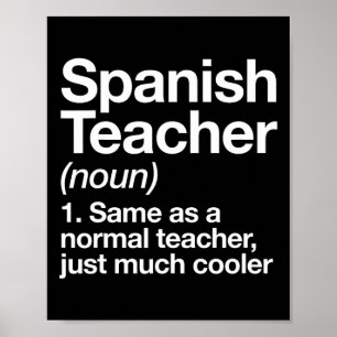 Spanischer Lehrer definiert Spaß an der Schule Poster