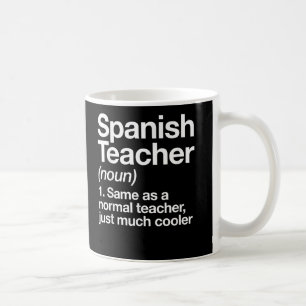 Spanischer Lehrer Definition Funny School Kaffeetasse
