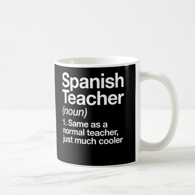 Spanischer Lehrer Definition Funny School Kaffeetasse (Rechts)