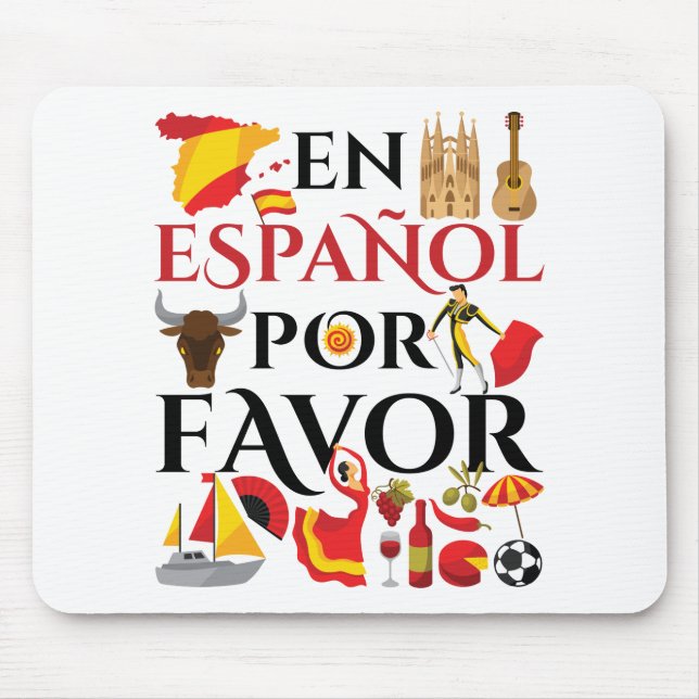 Spanischer Lehrer En Espanol Pour Gefallen Mousepad (Vorne)