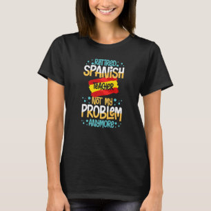 Spanischer Lehrer Spanien Flaggensprachunterricht T-Shirt